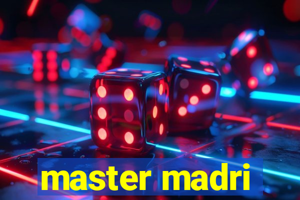 master madri