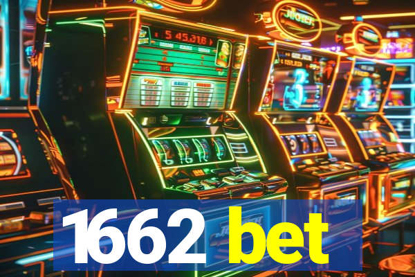 1662 bet