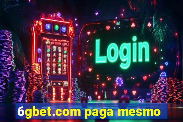 6gbet.com paga mesmo