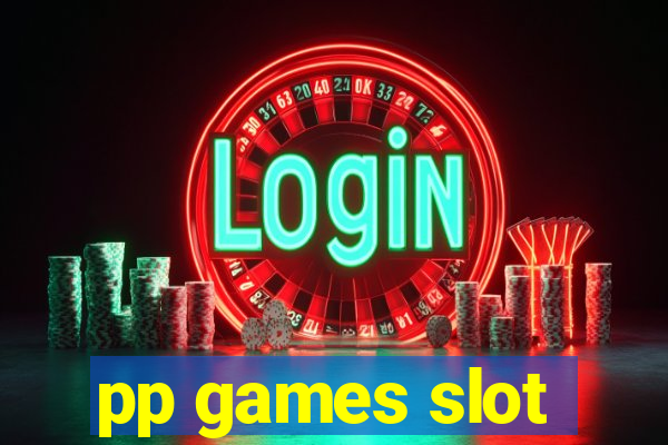 pp games slot