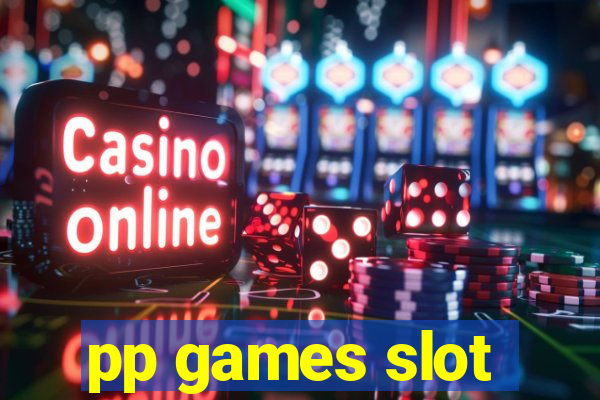 pp games slot