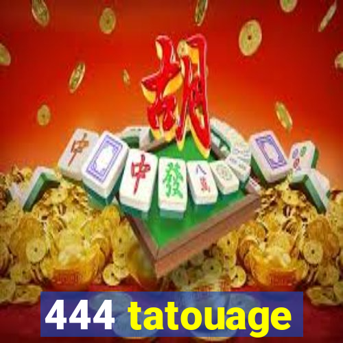 444 tatouage