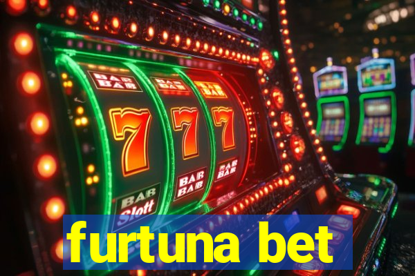 furtuna bet