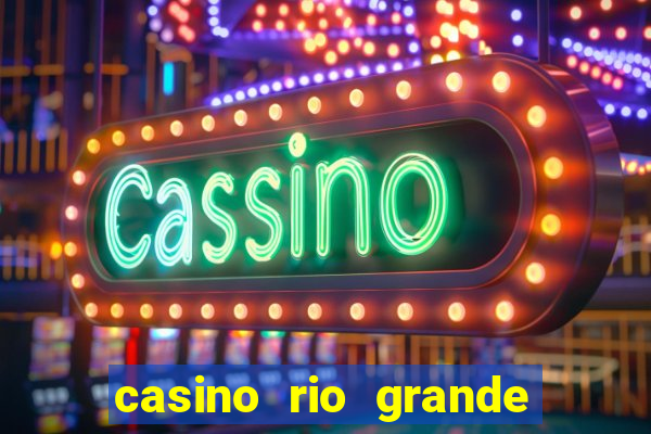 casino rio grande do sul