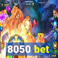 8050 bet