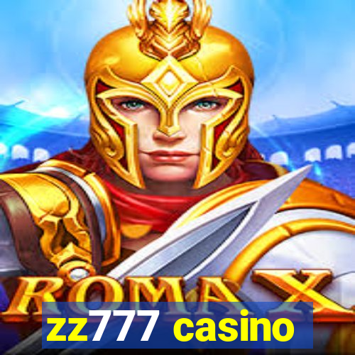 zz777 casino