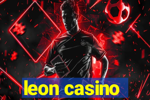 leon casino