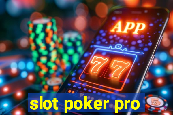 slot poker pro