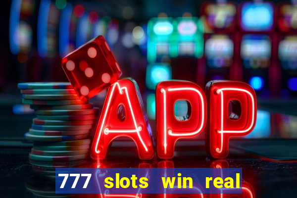 777 slots win real money paytm