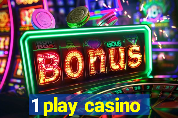 1 play casino