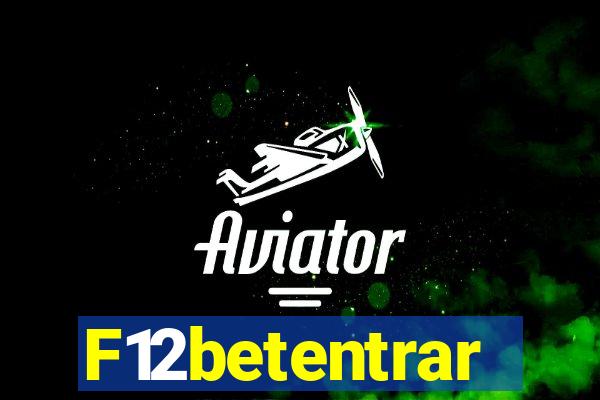 F12betentrar