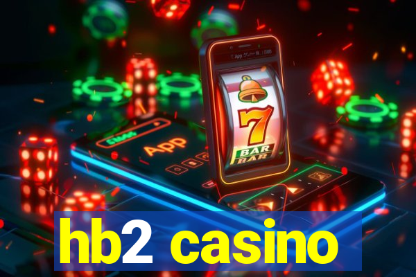 hb2 casino