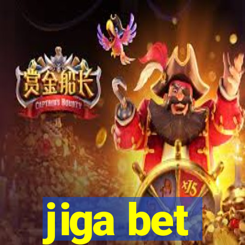 jiga bet