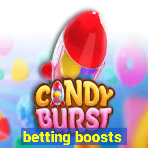 betting boosts