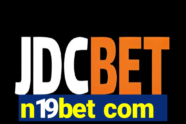 n19bet com