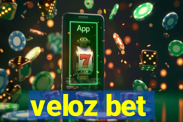 veloz bet