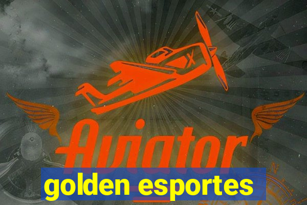 golden esportes