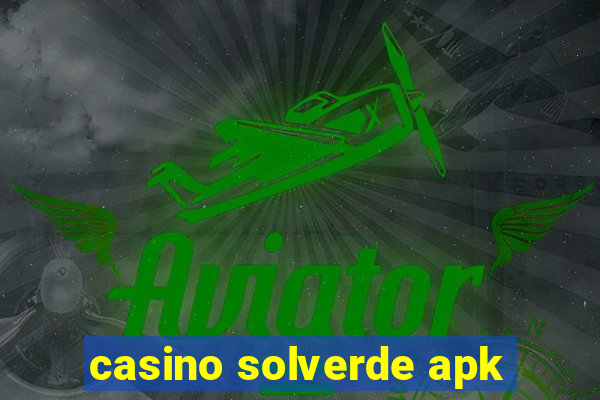 casino solverde apk