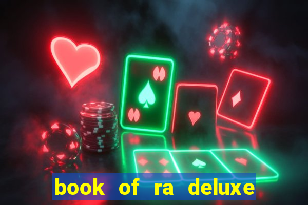 book of ra deluxe online slot