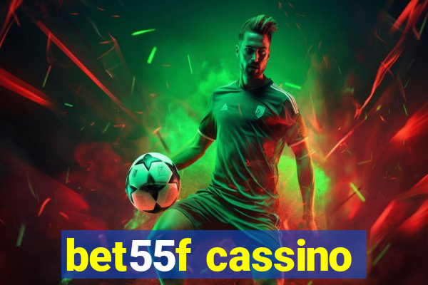 bet55f cassino