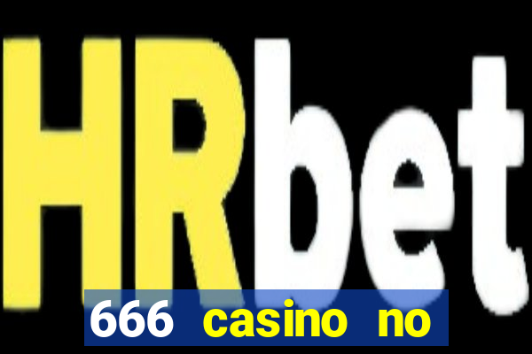 666 casino no deposit bonus