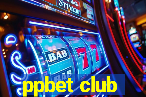 ppbet club