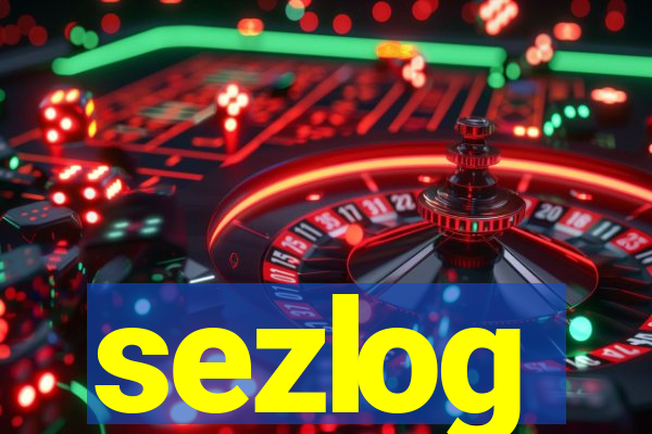 sezlog