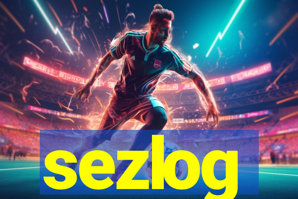 sezlog