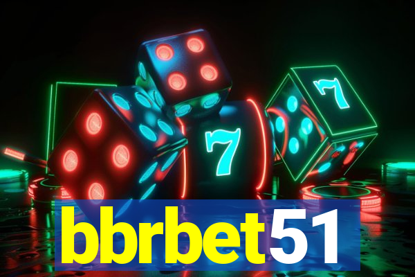 bbrbet51