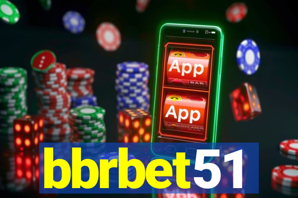 bbrbet51