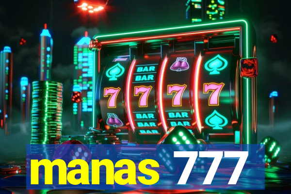 manas 777