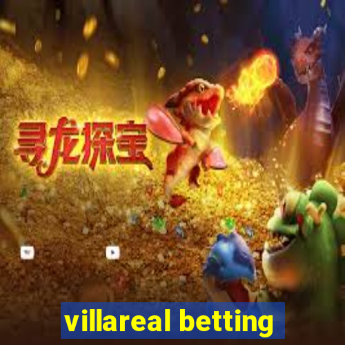 villareal betting