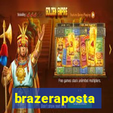 brazeraposta