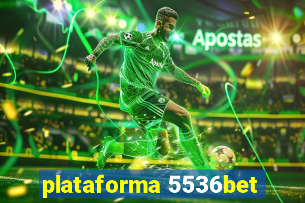 plataforma 5536bet