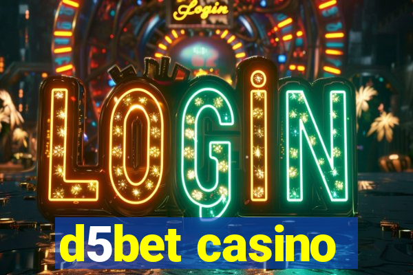 d5bet casino