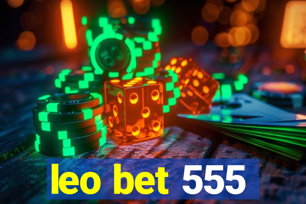 leo bet 555