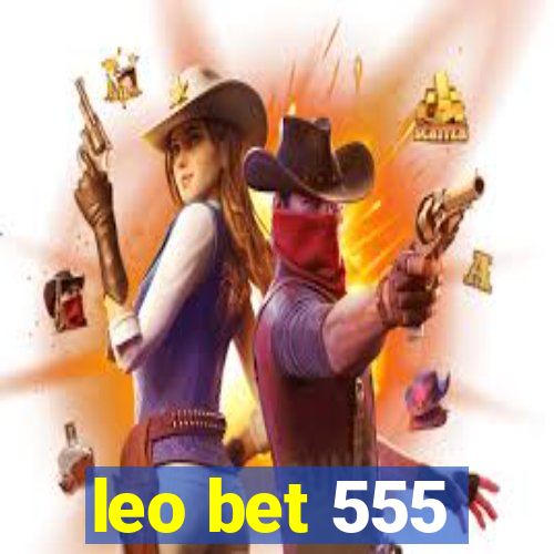 leo bet 555