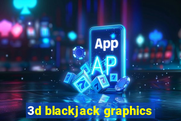 3d blackjack graphics