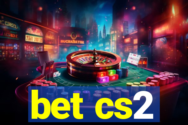 bet cs2