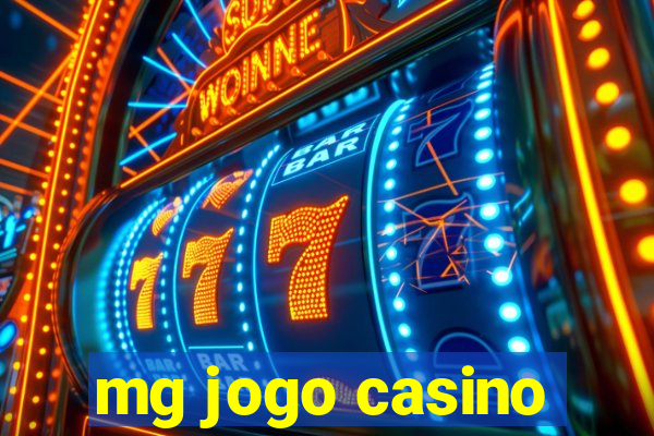 mg jogo casino