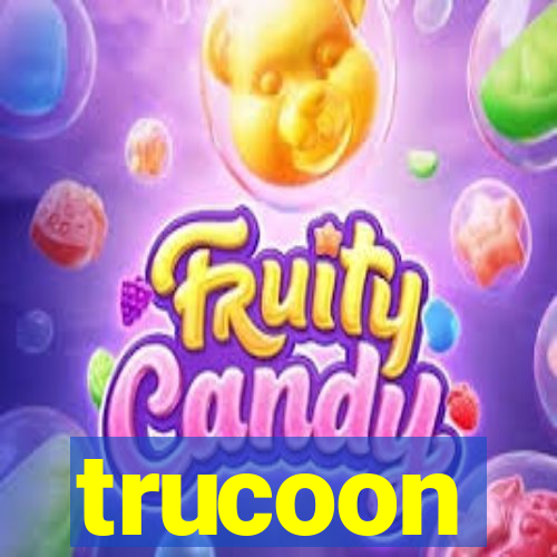 trucoon