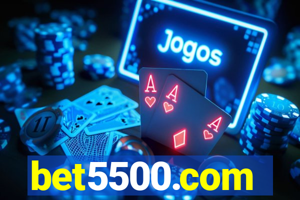 bet5500.com