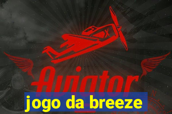 jogo da breeze