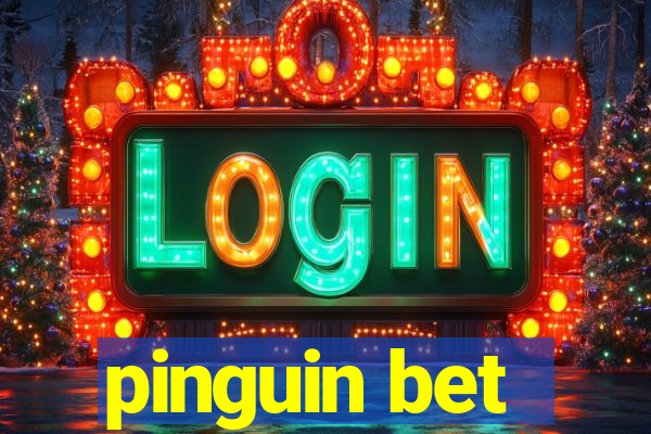 pinguin bet