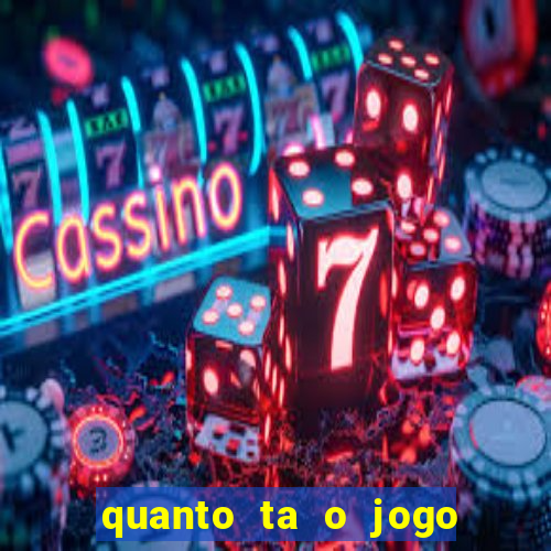 quanto ta o jogo do flamengo