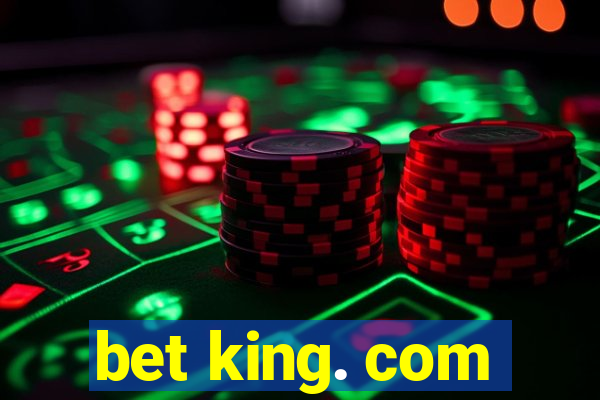 bet king. com