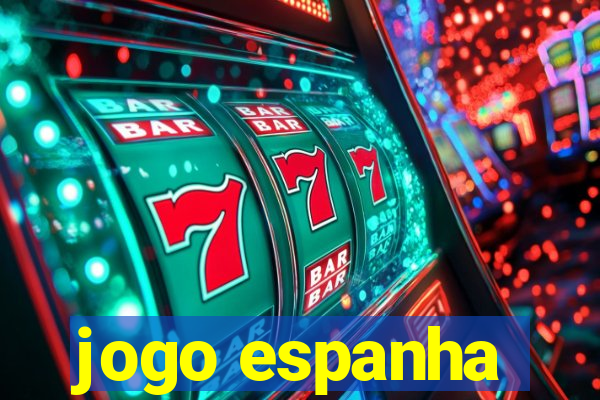 jogo espanha