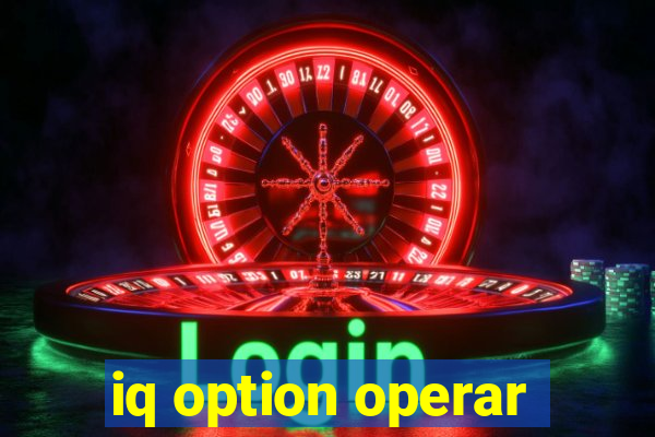 iq option operar