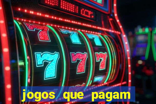 jogos que pagam sem precisar investir