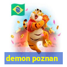 demon poznan